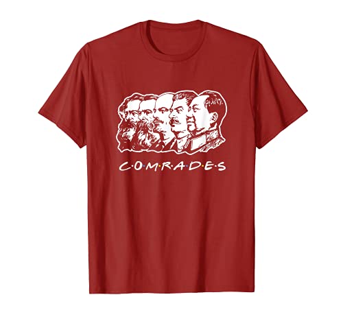Communist Comrades Friends T-Shirt - Communism Party Tee