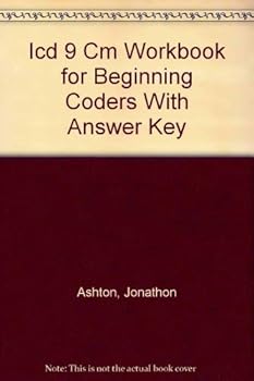 Paperback Icd 9 Cm Workbook for Beginning Coders With Answer Key Book