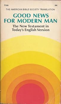 Good News For Modern Man - The New Testament