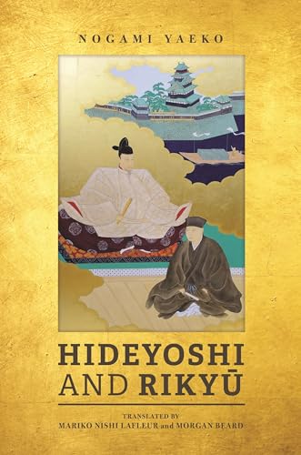 Hideyoshi and Rikyu view 2