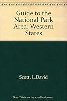 Guide to the National Park Areas 0871061945 Book Cover
