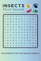Insects Word Search: Word Search Book With Easy to Read Print For Kids, Teens And Curious Adults. Uncover The Hidden Genius In You Today. B0F5PSHS9L Book Cover