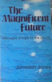 Paperback The Magnificent Future Book