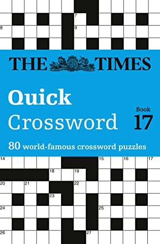 The Times Quick Crossword Book 17: 80 world-famous...