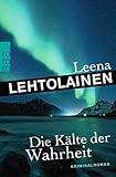 Die Kälte der Wahrheit: Ein Finnland-Krimi (Die Leibwächterin, Band 5)