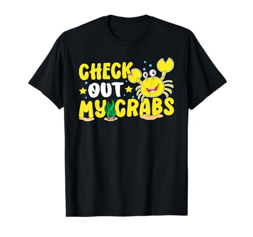 Crabs: Check Out My Crabs T-Shirt