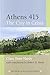 Athens 415: The City in Crisis (Key Dates in the Ancient World)