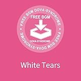 FREE BGM DOVA-SYNDROME