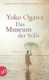 ogawa chise baka  Das Museum der Stille: Roman