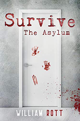 Survive: The Asylum