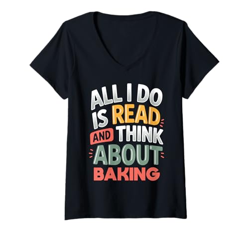 Mujer Leer y Pensar en Hornear | Bookish Bakers Cita Divertida Camiseta Cuello V