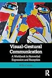 Visual-Gestural Communication