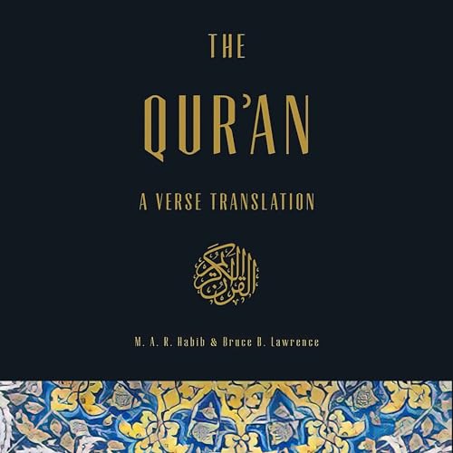 The Qur'an by M.A.R. Habib, Bruce B. Lawrence episode artwork