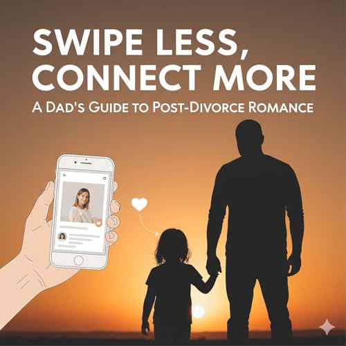 274 - A Dad's Guide to Post-Divorce Romance cover art