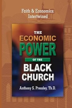 Paperback The economic power of the Black Church Book