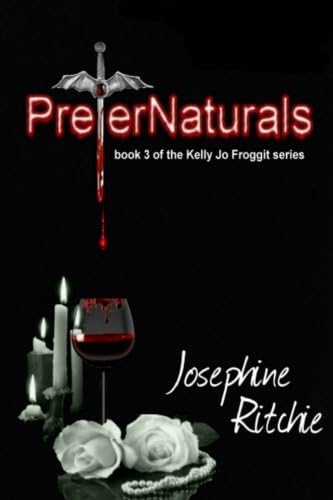 Preternaturals (The Kelly Jo Froggit Series)
