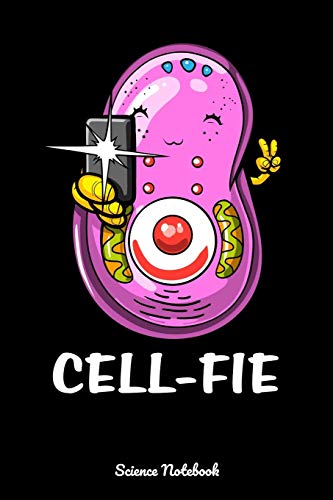 Cell-Fie Science Notebook: Funny Biology Notebook