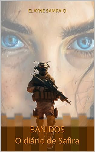 BANIDOS: O diário de Safira