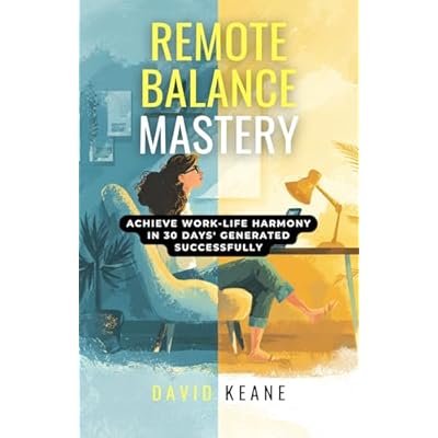 Remote Balance Mastery