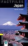Japan (Oxford Bookworms Library. Factfiles. Stage 1)