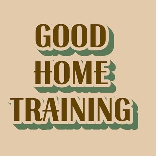 『Good Home Training』のカバーアート