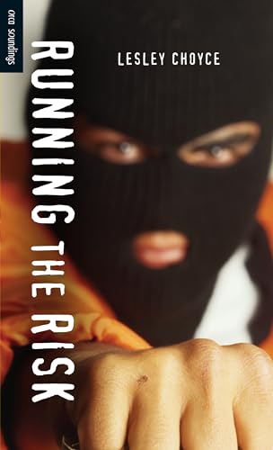 Running the Risk (By: Lesley Choyce)