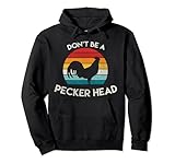 Photo Gallery retro don t be a peckerhead rooster old school chicken lover felpa con cappuccio Photo Gallery retro don t be a peckerhead rooster old school chicken lover felpa con cappuccio
