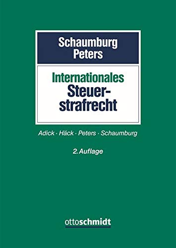 Internationales Steuerstrafrecht Internationales Steuerstrafrecht