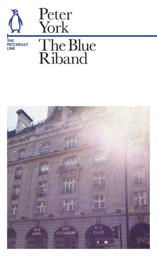 The Blue Riband: The Piccadilly Line (Penguin Underground Lines)