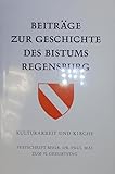 Regensburg, Verl, des Vereins für Regensburger Bistumsgeschichte,