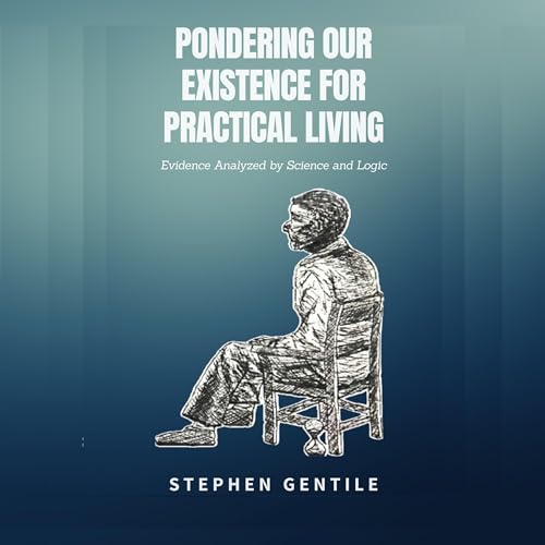 Page de couverture de Pondering Our Existence for Practical Living