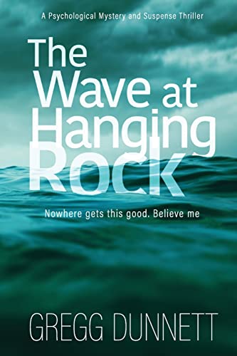 The Wave at Hanging Rock (The Sinister Coast Collection)