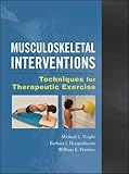 Musculoskeletal Interventions: Techniques for Therapeutic Exercise