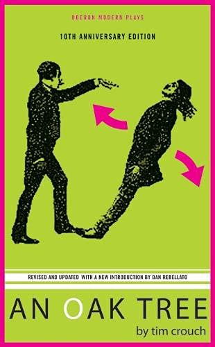 An Oak Tree: 3 (Modern Plays)