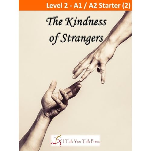 The Kindness of Strangers Audiolibro Por I Talk You Talk Press arte de portada