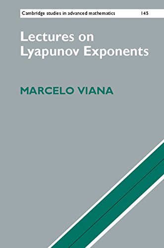Lectures on Lyapunov Exponents (Cambridge Studies in Advanced Mathematics Book 145) (English Edition)