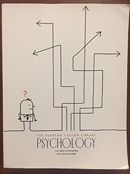 Unknown Binding The Pearson Custom Library Psychology From Inquiry to Understanding, Tulsa Community College Book