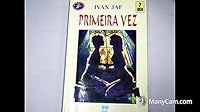 livro primeira vez ivan jaf Ed. 1997 8516015297 Book Cover