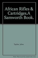 African Rifles & Cartridges.A Samworth Book. B004LCTMPM Book Cover