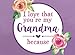 I Love That You're My Grandma Because: Prompted Fill In Blank I Love You Book for Grandma; Gift Book for Grandma; Things I Love About You Book for ... (I Love You Because Book) (Volume 6)