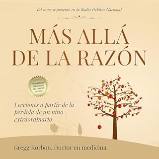 Más allá de la razón Audiolibro Por Gregg Korbon arte de portada