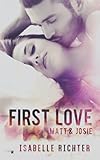 Cover zum Buch First Love: Matt & Josie