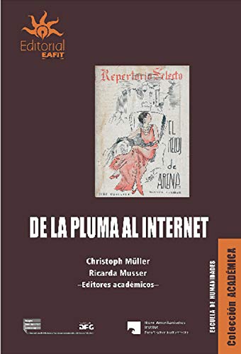 De la pluma al internet: Literaturas populares latinoamericanas en movimiento (siglos XIX
