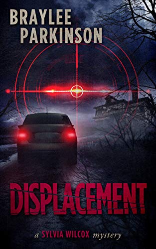 Displacement (Sylvia Wilcox Mysteries Book 2)
