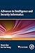 Produktbild New Advances in Intelligence and Security Informatics (Intelligent Systems)