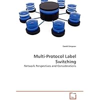 Multi-Protocol Label Switching