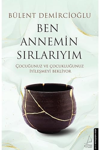 Ben Annemin Sirlariyim