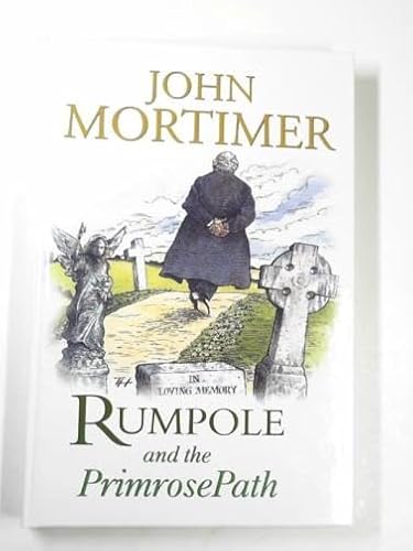 Rumpole and the Primrose Path 075409507X Book Cover