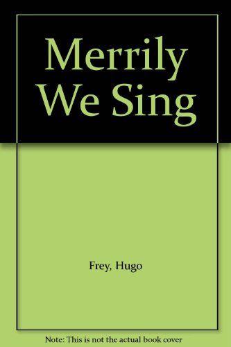 Merrily We Sing B000VNM14Y Book Cover