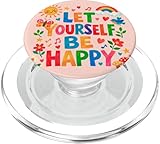 Let Yourself Be Happy Dopamin Ästhetische Positive Grafik PopSockets mit austauschbarem PopGrip